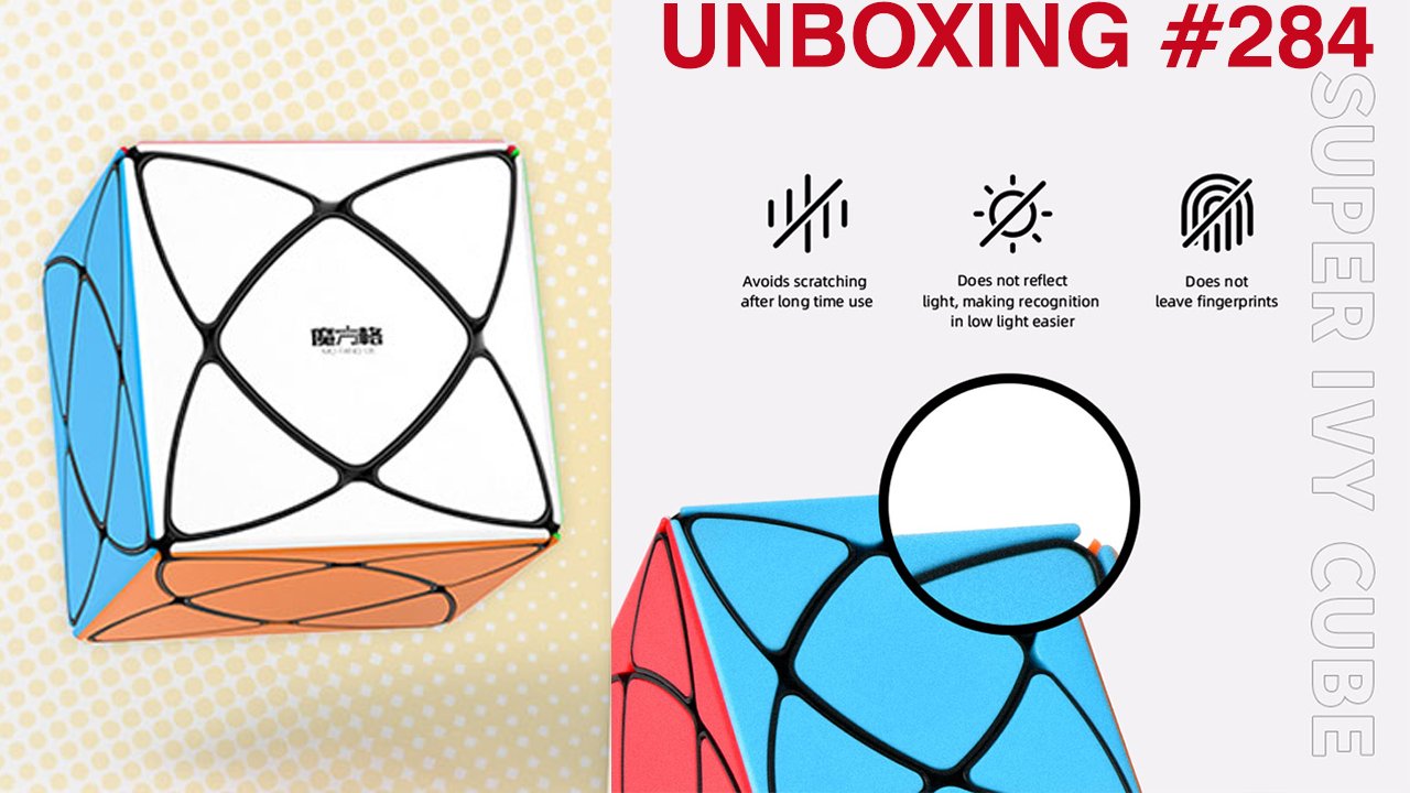 Unboxing №284 QiYi Super Ivy Cube | QiYi Rex Cube. Обзор смотреть онлайн