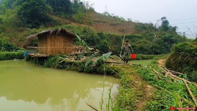 Full Video Of Building Bamboo Houses, Planting Banana Trees, Planting Bamboo Trees, Fishing