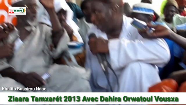 Ziaara Tamxarét 2013 Avec Dahira Orwatoul Vousxa Cheikh Akhmed Tidiane Ndiaye Ét Khalifa Bassirou N смотреть онлайн