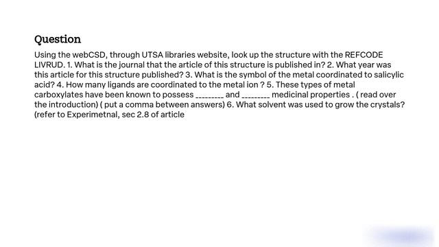 Using the webCSD, through UTSA libraries website, look up the structure with the REFCODE LIVRUD смотреть онлайн