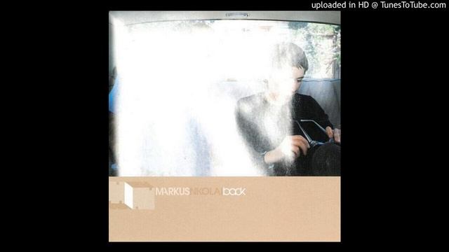 Markus Nikolai - Backbeat (45 RPM rip) смотреть онлайн