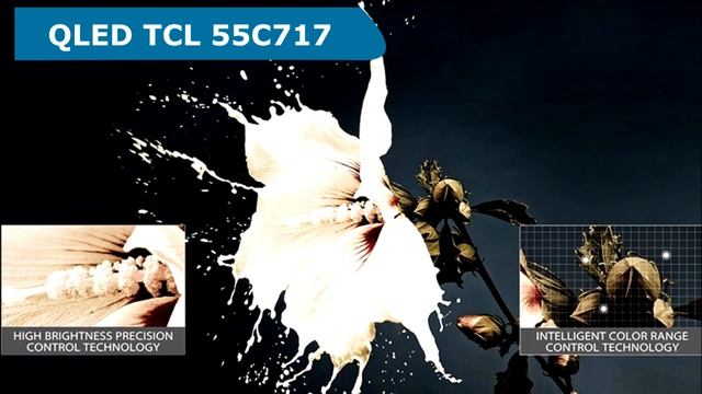 Телевизор QLED TCL 55C717 - краткий обзор смотреть онлайн