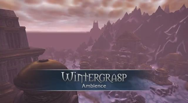 Wintergrasp - Music & Ambience - World of Warcraft смотреть онлайн