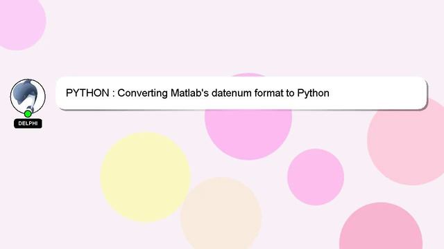 PYTHON : Converting Matlab's datenum format to Python смотреть онлайн