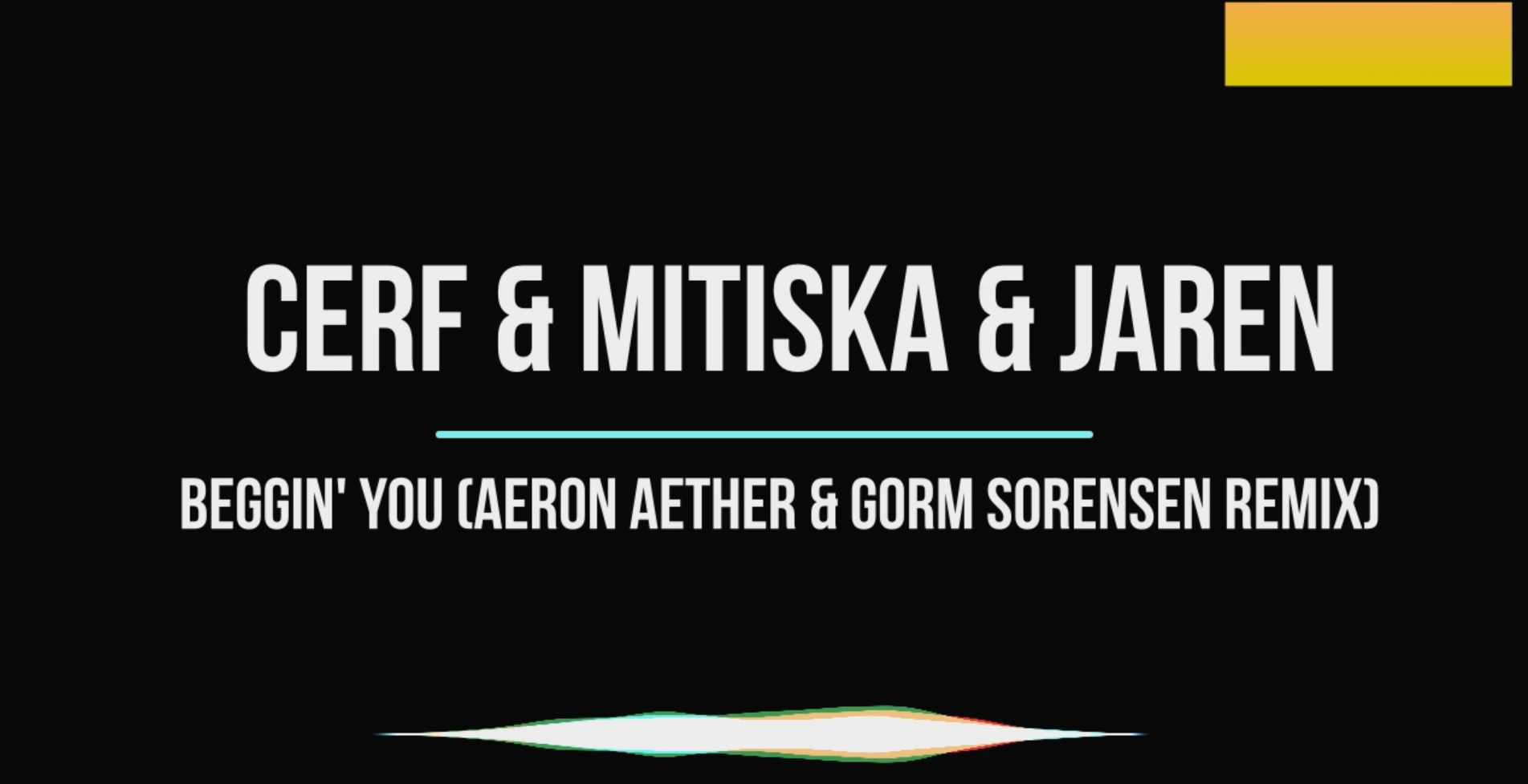 Beggin' You (Aeron Aether & Gorm Sorensen Remix) смотреть онлайн
