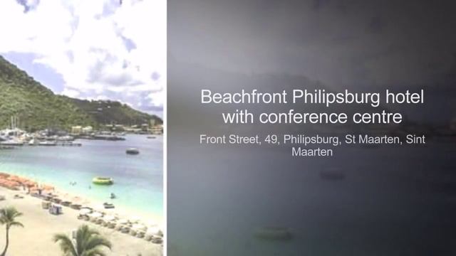 Top 5 Best Hotels in Philipsburg, Sint Maarten - sorted by Rating Guests смотреть онлайн