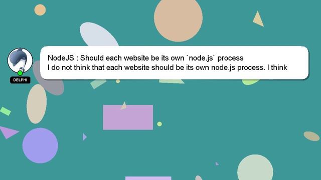 NodeJS : Should each website be its own `node.js` process смотреть онлайн