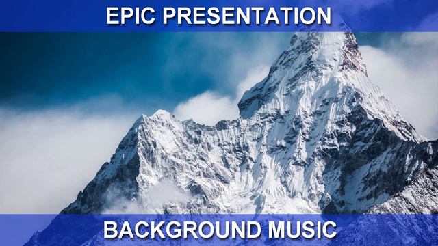 Epic Presentation (Background Music) смотреть онлайн