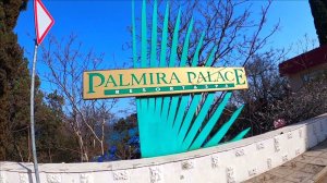 Пальмира палас.PALMIRA PALACE RESORT & SPA Большая Ялта Крым 2022 / Жизнь в Ялте