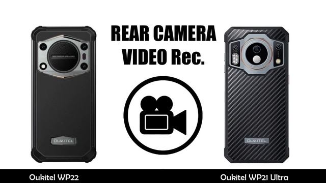 OUKITEL WP22 VS OUKITEL WP21 ULTRA