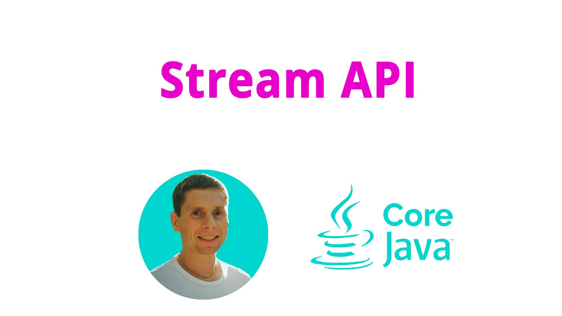 35. Stream API (Java Core с нуля, полный курс) смотреть онлайн