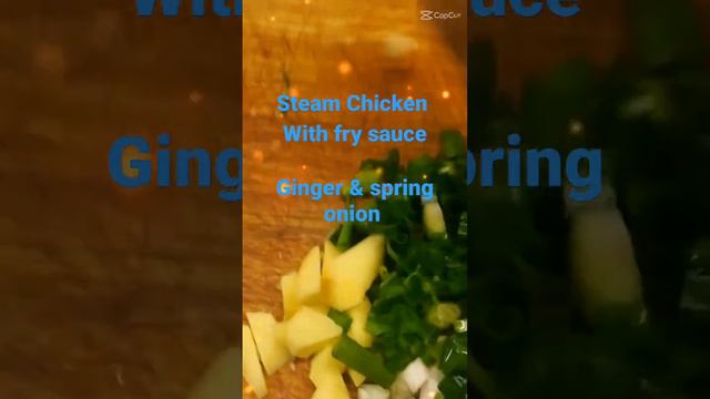 steam Chicken with fry sauce ginger & spring onion 😋 смотреть онлайн
