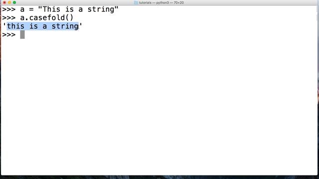 Python 3.7: Casefold String Method смотреть онлайн
