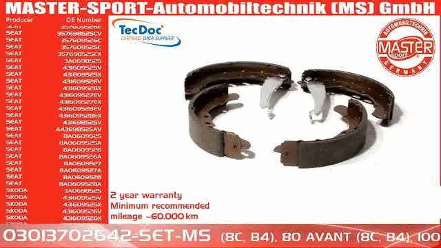 03013702642-SET-MS | BRAKE SHOES | Master-Sport-Automobiltechnik (MS) GmbH смотреть онлайн