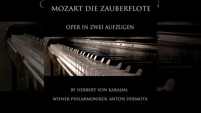 Die Zauberflöte, K. 620, Act II: "Nur Stille, Stille, Stille, Stille!" (Monostatos, Königin... смотреть онлайн