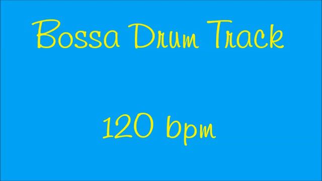 [Drum Loop for Practice] Bossa Nova 120 bpm смотреть онлайн