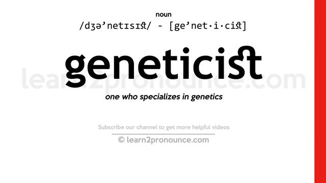 Pronunciation of Geneticist | Definition of Geneticist смотреть онлайн