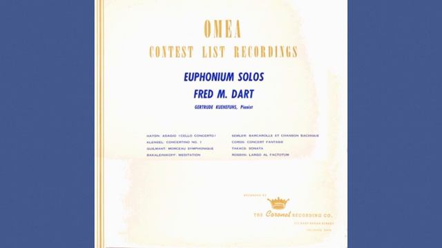 Fred Dart, Euphonium (or Baritone Horn): "Meditation" by Bakaleinikoff смотреть онлайн