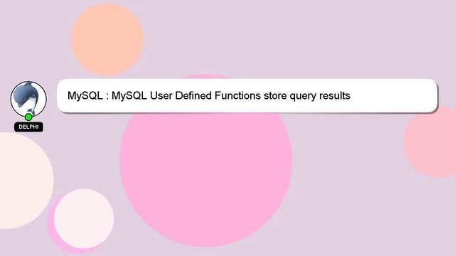 MySQL : MySQL User Defined Functions store query results смотреть онлайн