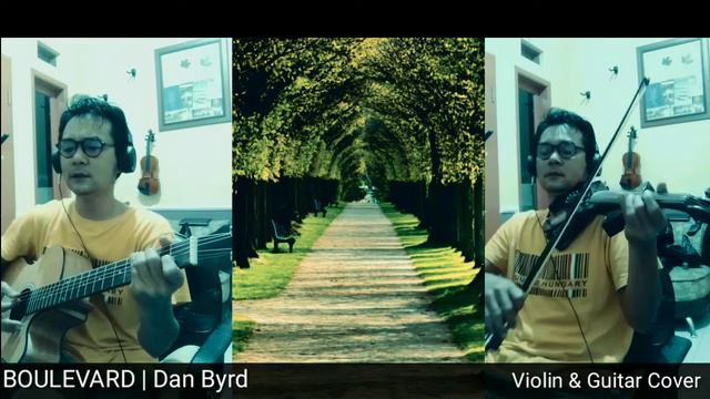 BOULEVARD | Dan Byrd | Violin & Guitar Cover