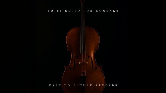 LO-FI CELLO FOR KONTAKT DEMO! смотреть онлайн
