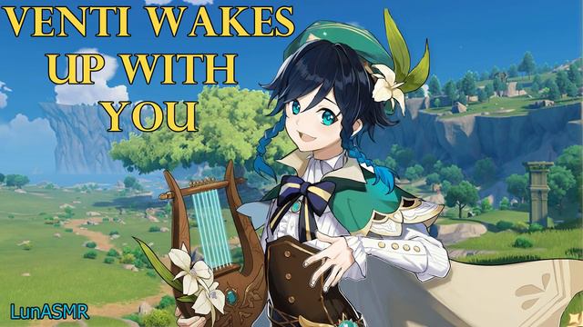 Waking Up Next To Venti~ [Genshin Venti ASMR Roleplay] Listener X Venti [Romantic]