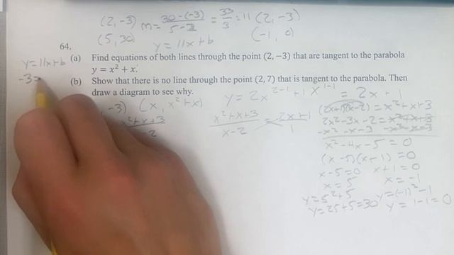 64. (a) Find equations of both lines through the point (2,-3) that are tangent to the parabola смотреть онлайн