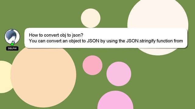 How to convert obj to json? смотреть онлайн