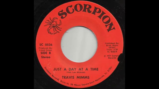 Travis Mimms - Just A Day At A Time смотреть онлайн