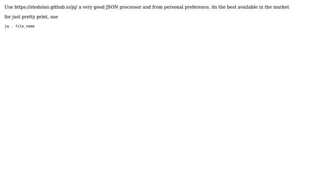 Unix & Linux: How can I pretty format a JSON file, with all the correct indents and everything? смотреть онлайн