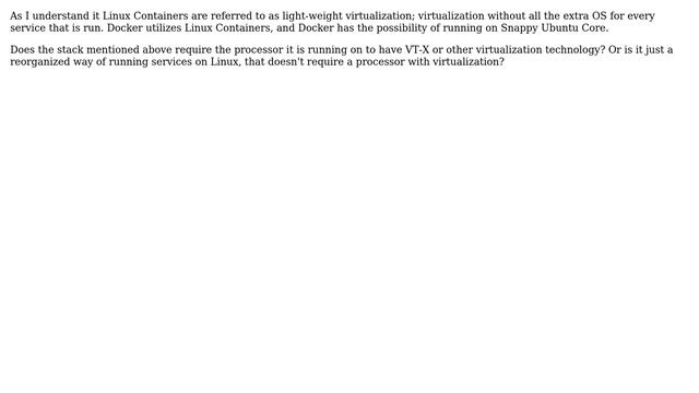 Ubuntu: Do you need a processor with virtualization to run Docker on Snappy Ubuntu Core? смотреть онлайн