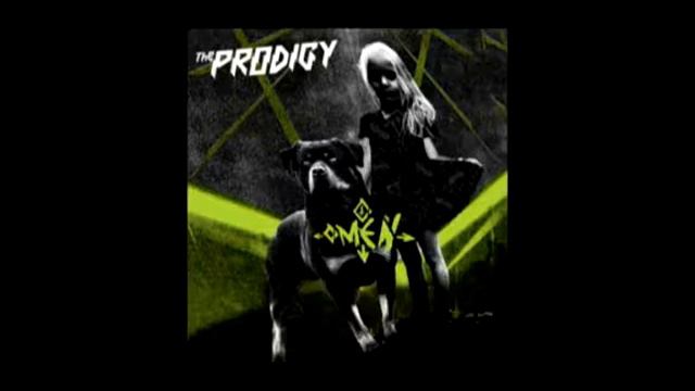 The Prodigy - Omen