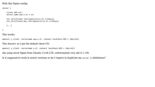 Nginx: SNI doesn't work for server_name with multiple arguments смотреть онлайн