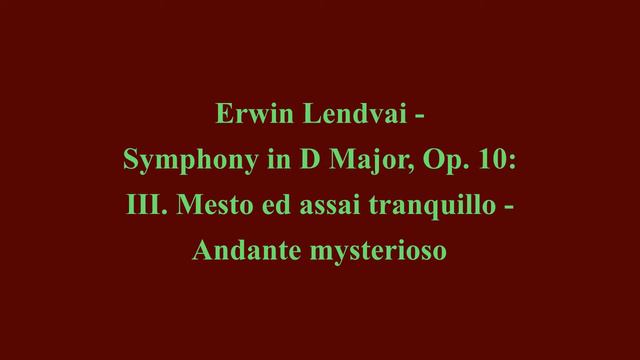 Erwin Lendvai - Sym in D Major смотреть онлайн
