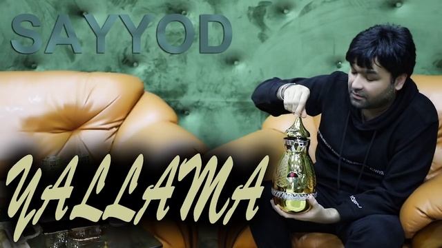 Sayyodmusic - Yallama смотреть онлайн