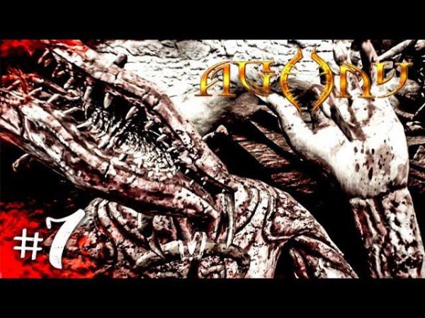 AGONY Прохождение на русском #7 ► ХОРРОР ИГРА AGONY | ПРОХОЖДЕНИЕ ХОРРОР ИГРЫ AGONY НА РУССКОМ