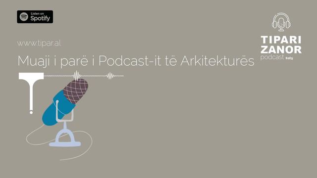 Tipari Zanor - S1E5 - Muaji i parë i Podcast-it të Arkitekturës смотреть онлайн