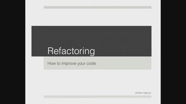Артем Табалин - Рефакторинг (часть 2) смотреть онлайн