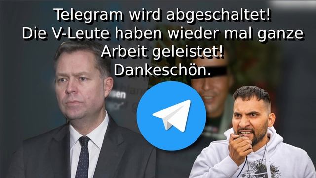 Telegram Wird Abgeschaltet! Die V-Leute Haben Wieder Mal Ganze Arbeit Geleistet! Dankeschö