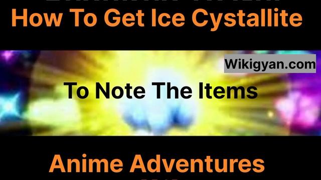 How To Get Ice Cystallite In Anime Adventures смотреть онлайн