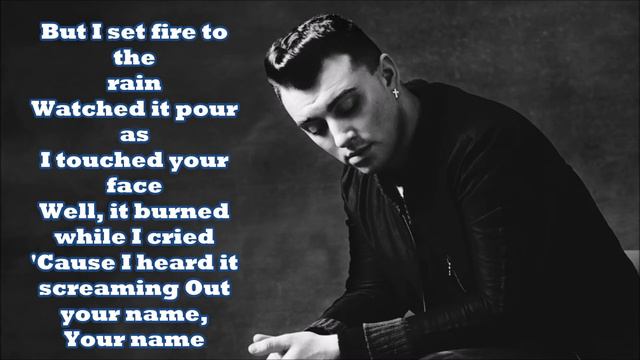 SAM Smith - I Set Fire To The Rain (Lyrics)