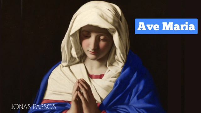 Ave Maria Jonas Passos смотреть онлайн