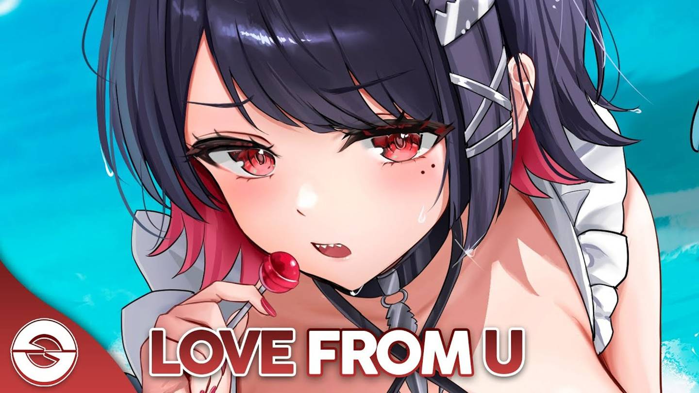 Nightcore - Love From U (Lyrics), текст смотреть онлайн