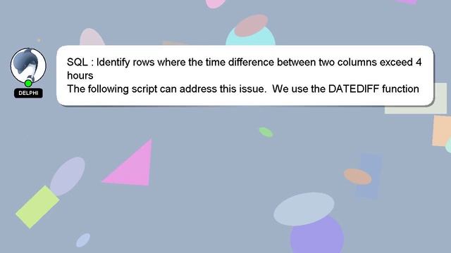 SQL : Identify rows where the time difference between two columns exceed 4 hours смотреть онлайн