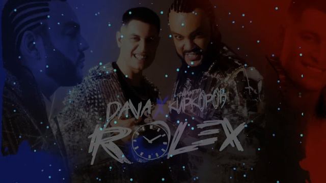 Dava & Филлип Киркоров - РОЛЕКС смотреть онлайн
