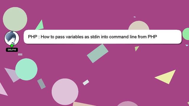 PHP : How to pass variables as stdin into command line from PHP смотреть онлайн