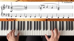 Адажио. Т. Альбинони. Как играть на пианино?