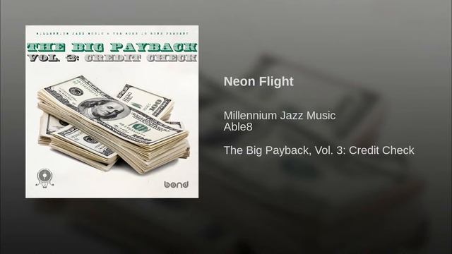 Able8 - Neon Flight l The Big Payback, Vol. 3: Credit Check смотреть онлайн