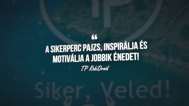 TP RobiÜzenet: Bölcsesség 1 (A SikerPerc pajzs ereje!) + LINK a leírásban! - TP Siker, Veled! смотреть онлайн