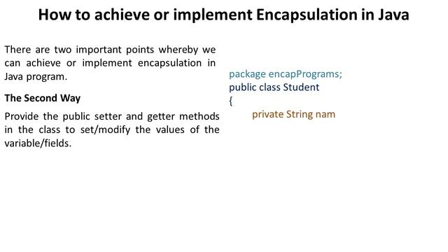 Java Encapsulation #Encapsulation in Java with Realtime Example How to Achieve Encapsulation in Jav смотреть онлайн